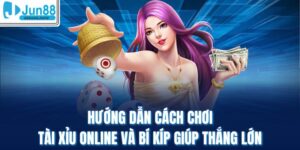 Hướng Dẫn Cách Chơi Tài Xỉu Online Và Bí Kíp Giúp Thắng Lớn